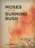 MOSES AND THE BURNING BUSH HB 