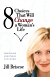 8 CHOICES THAT WILL CHANGE A WOMANS LIFE