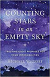 COUNTING THE STARS IN AN EMPTY SKY