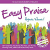 EASY PRAISE HYMNS VOLUME 1
