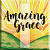 AMAZING GRACE MAGNET