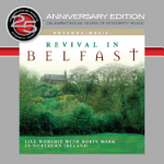 REVIVAL IN BELFAST ANNIVERSARY EDITION CD