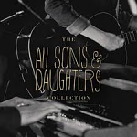 THE ALL SONS & DAUGHTERS COLLECTION CD