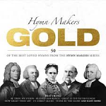 HYMN MAKERS GOLD CD