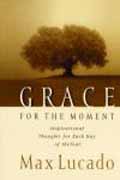 GRACE FOR THE MOMENT VOLUME 1 HB