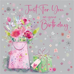 JUST FOR YOU BIRTHDAY CARD