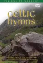 CELTIC HYMNS DVD