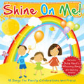 SHINE ON ME CD