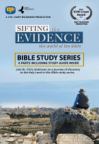 SIFTING THE EVIDENCE BIBLE STUDY SERIES