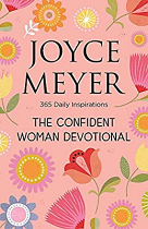 THE CONFIDENT WOMAN DEVOTIONAL