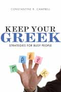 KEEP YOUR GREEK