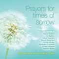 PRAYERS FOR TIMES OF SORRY CD