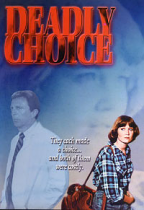 DEADLY CHOICE DVD