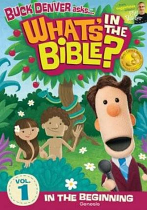 WHATS IN THE BIBLE VOLUME 1 IN THE BEGINNING  DVD