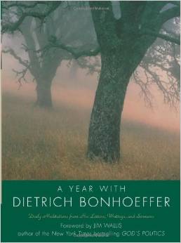 A YEAR WITH DIETRICH BONHOEFFER