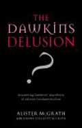 THE DAWKINS DELUSION