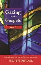 GAZING ON THE GOSPELS YEAR C