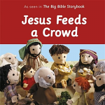 JESUS FEEDS A CROWD BOARD BOOK