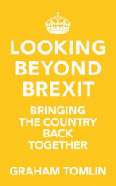 LOOKING BEYOND BREXIT