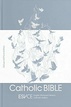 ESV CATHOLIC BIBLE DELUXE SOFT TONE