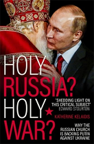 HOLY RUSSIA HOLY WAR