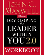 DEVELOPING THE LEADER WITHIN YOU WORKBOOK