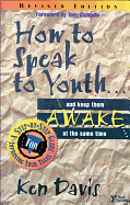 HOW TO SPEAK TO YOUTH AND KEEP THEM AWAKE