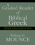 A GRADED READER OF BIBLICAL GREEK