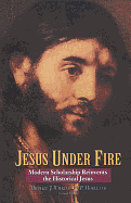 JESUS UNDER FIRE