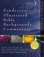 ILLUSTRATED BIBLE BACKGROUNDS COMMENTARY VOLUME 3