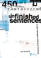 UNFINISHED SENTENCES