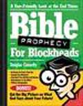 BIBLE PROPHECY FOR BLOCKHEADS