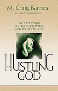 HUSTLING GOD