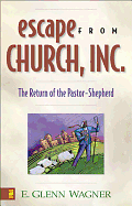 ESCAPE FROM CHURCH INC