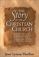 THE STORY OF THE CHRISTIAN CHURCH