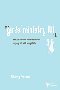 GIRLS' MINISTRY 101