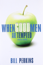 WHEN GOOD MEN ARE TEMPTED