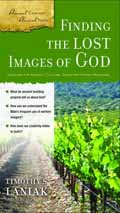 FINDING THE LOST IMAGES OF GOD