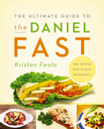 THE ULTIMATE GUIDE TO THE DANIEL FAST