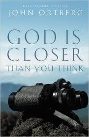 GOD IS CLOSER THAN YOU THINK