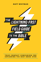 LIGHTNING FAST FIELD GUIDE TO THE BIBLE