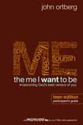 ME I WANT TO BE TEEN EDITION PARTICIPANTS GUIDE