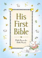 HIS FIRST BIBLE