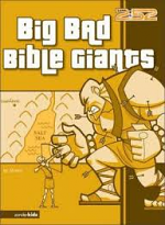 BIG BAD BIBLE GIANTS