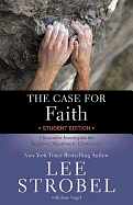 THE CASE FOR FAITH STUDENT EDITION