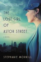 THE LOST GIRL OF ASTOR STREET