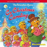 BERENSTAIN BEARS GO CHRISTMAS CAROLING