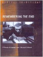 REMEMBERING THE END PB