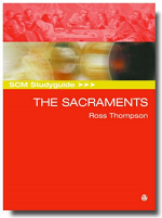 THE SACRAMENTS