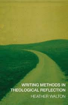 WRITING METHODS IN THEOLOGICAL REFLECTION